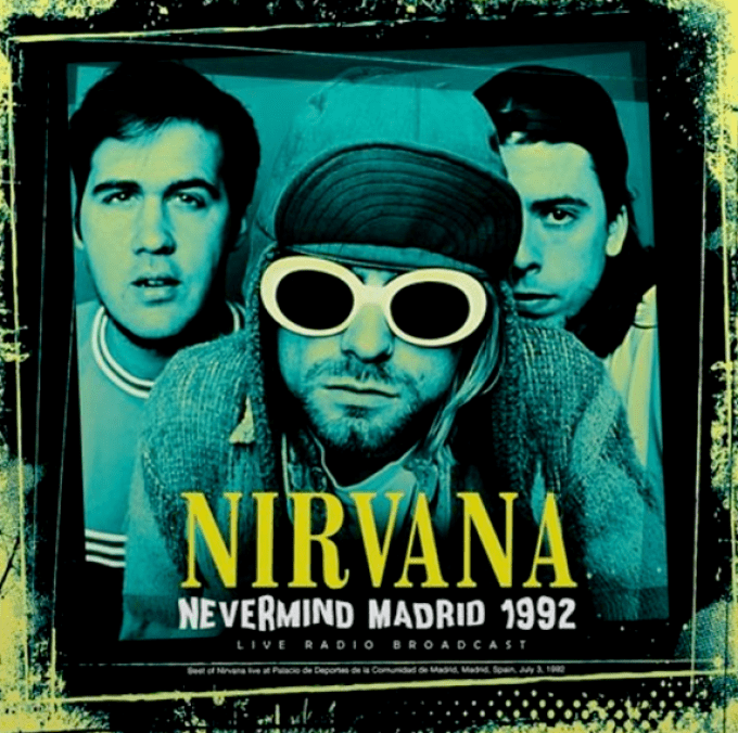Nirvana - Nevermind Madrid 1992