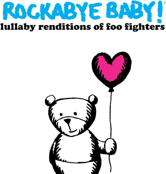 Rockabye Baby - Lullaby Renditions of Foo Fighters